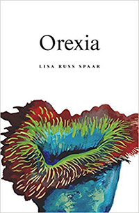 Orexia: Poems (Persea Books, Inc., 2017)