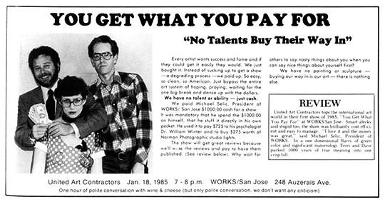 United Art Contractors. You Get What You Pay For: “No Talents Buy Their Way In.” 1985.
