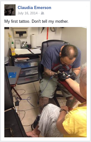 My first tattoo. Don’t tell my mother. July 16, 2014 Facebook post. Claudia Emerson recieving her iamb tattoo.