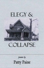 Elegy and Collapse, Patty Paine