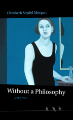 Without a Philosophy