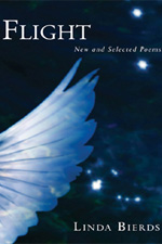 Flight: New and Selected Poems, by Linda Bierds